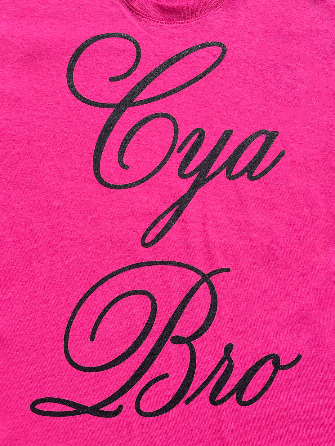 pink cya bro tee