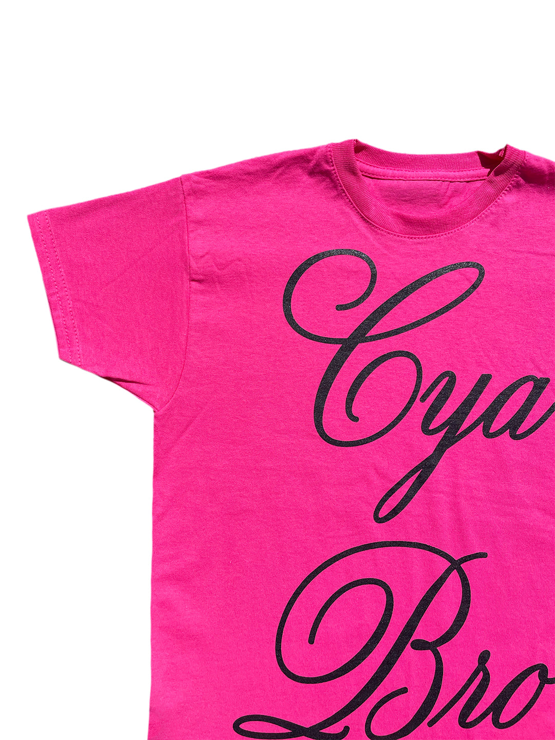 pink cya bro tee